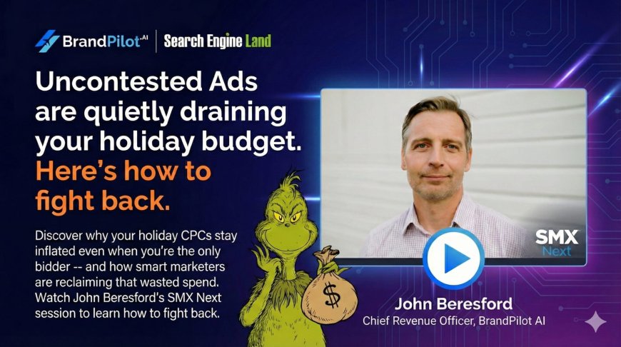 Uncontested ads are quietly draining your holiday budget. Here’s how to fight back. by BrandPilot.ai